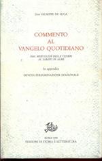 Commento al Vangelo quotidiano dal mercoledì delle ceneri al sabato in albis