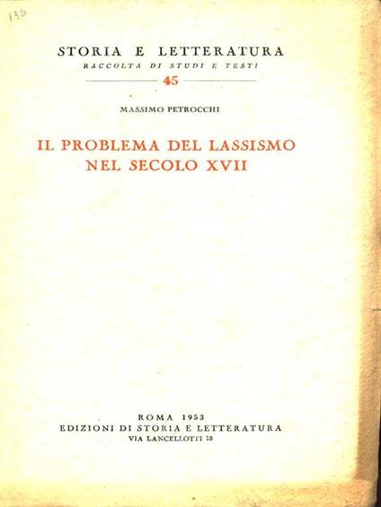 Il problema del lassismo nel secolo XVII - Massimo Petrocchi - copertina