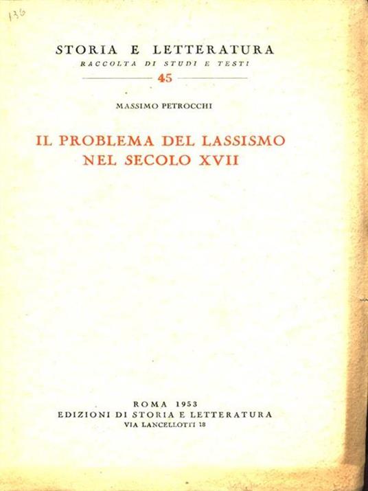Il problema del lassismo nel secolo XVII - Massimo Petrocchi - copertina