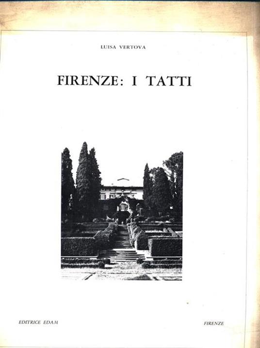 Firenze: I tatti - Luisa Vertova - 3