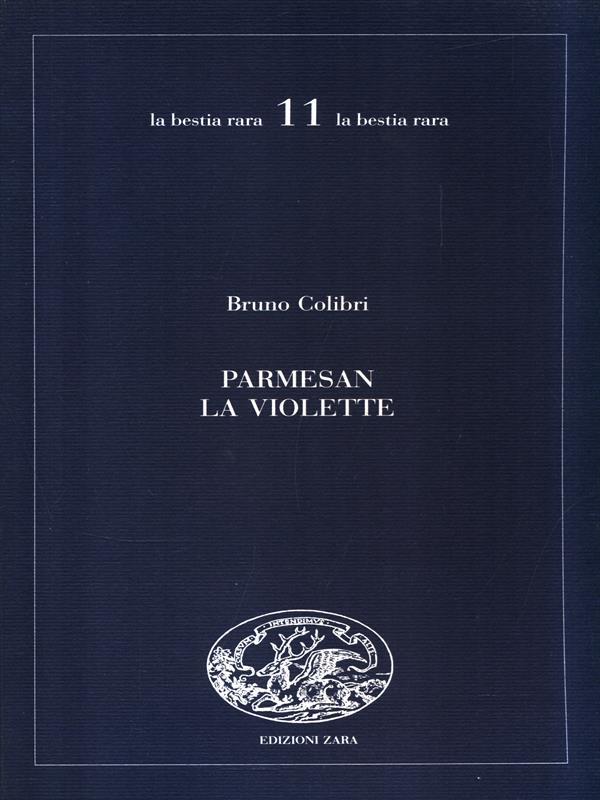 Parmesan la Violette