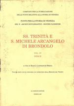 Ss. Trinità e S. Michele Arcangelo di Brondolo. Vol. IV: Indice