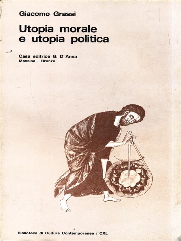 Utopia morale e utopia politica