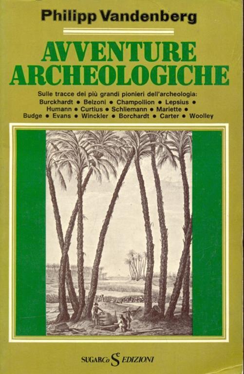 Avventure archeologiche - Philipp Vendenberg - copertina