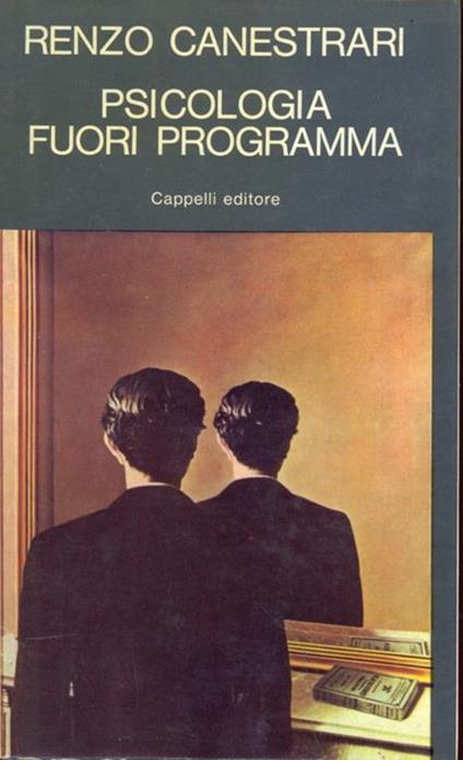 Psicologia fuori programma - Renzo Canestrari - copertina