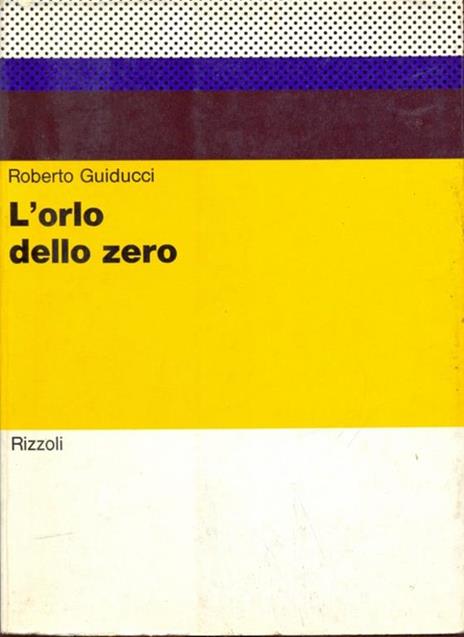 L' orlo dello zero - Roberto Guiducci - copertina