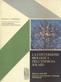 1980 Anderson Russell E. LA CONVERSIONE BIOLOGICA DELL'ENERGIA SOLARE 