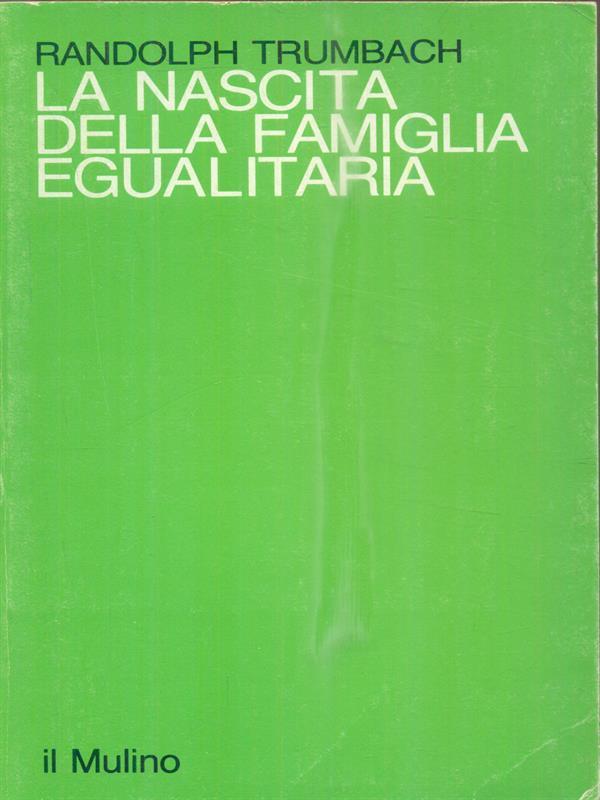 La nascita della famiglia egualitaria 