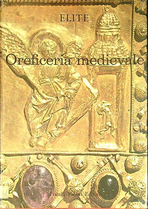 L' oreficeria medievale
