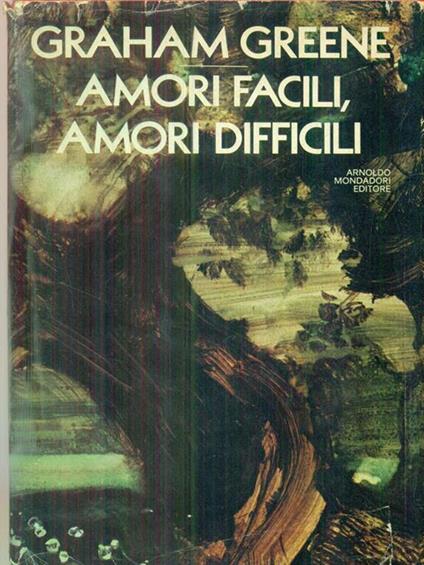 Amori facili, amori difficili - Graham Greene - copertina