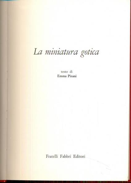 La miniatura gotica - Emma Pirani - copertina