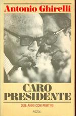 Caro Presidente