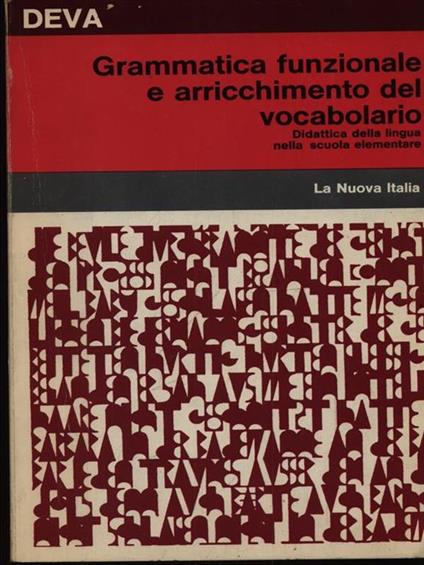 Grammatica funzionale e arricchimento del vocabolario - Ferruccio Deva - copertina