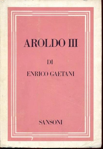 Aroldo III - Enrico Gaetani - copertina