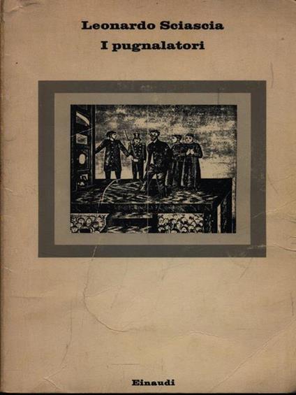 I pugnalatori - Leonardo Sciascia - copertina