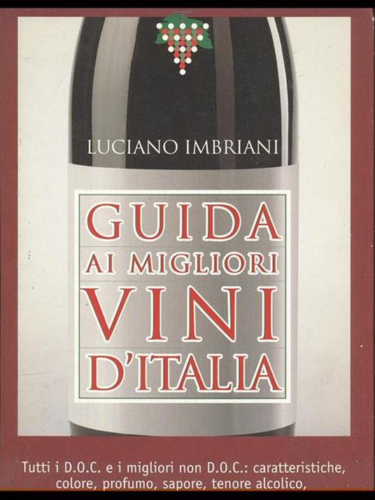 Guida ai migliori vini d'Italia - Luciano Imbriani - 4