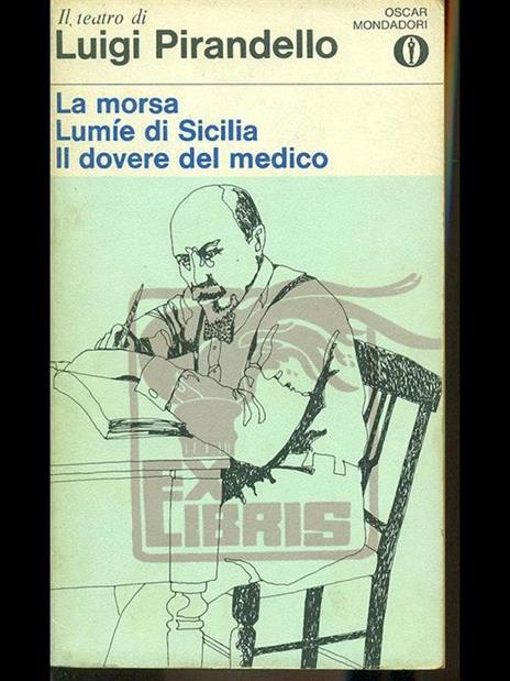La morsa - Lumie di Sicilia - Il dovere del medico - Luigi Pirandello - copertina