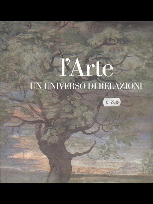 L' arte. Un universo di relazioni - Andrea Emiliani,Micaela Scolaro - copertina