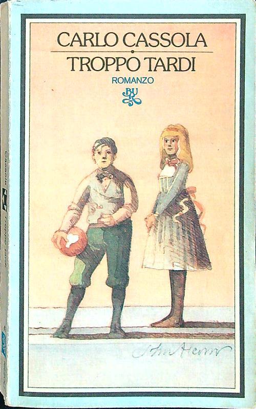 Troppo tardi