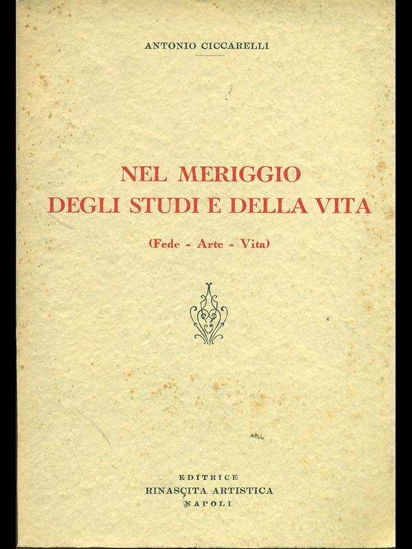 Nel meriggio degli studi e della vita