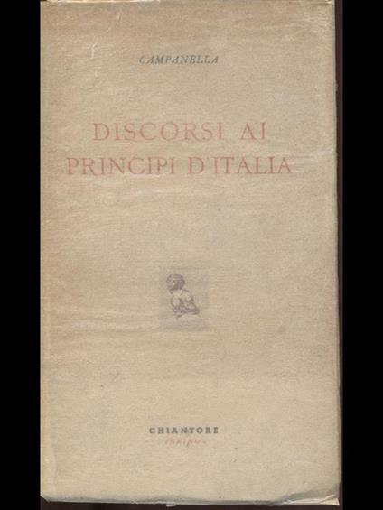 Discorsi ai principi d'Italia - Tommaso Campanella - copertina