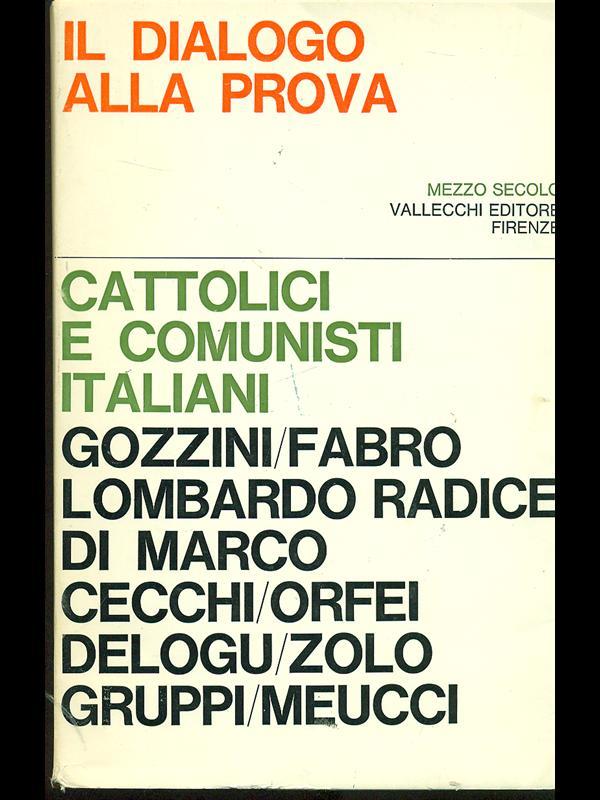 Il dialogo alla prova