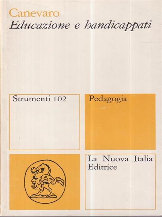 Educazione e handicappati - Andrea Canevaro - copertina