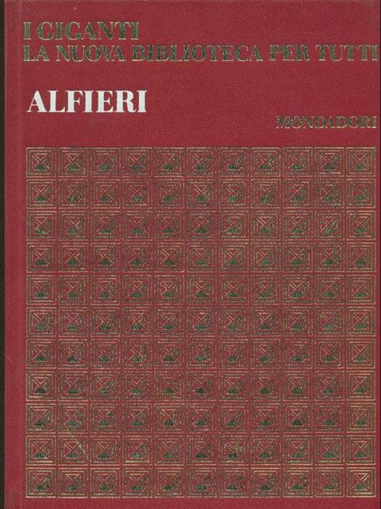 Alfieri. Opere - Vittorio Alfieri - copertina
