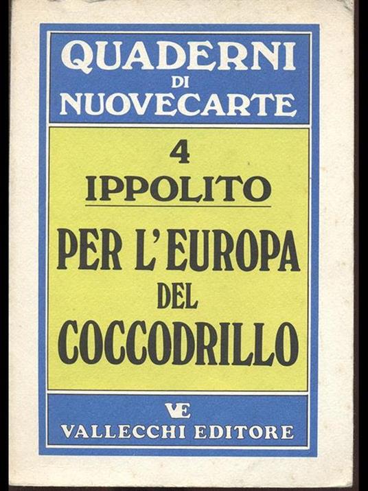 Per l'europa del coccodrillo - Felice Ippolito - copertina