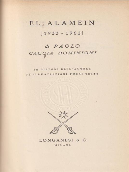 Alamein 1933-1962 - Paolo Caccia Dominioni - copertina