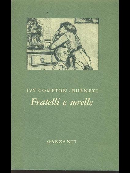 Fratelli e sorelle - Ivy Compton Burnett - copertina
