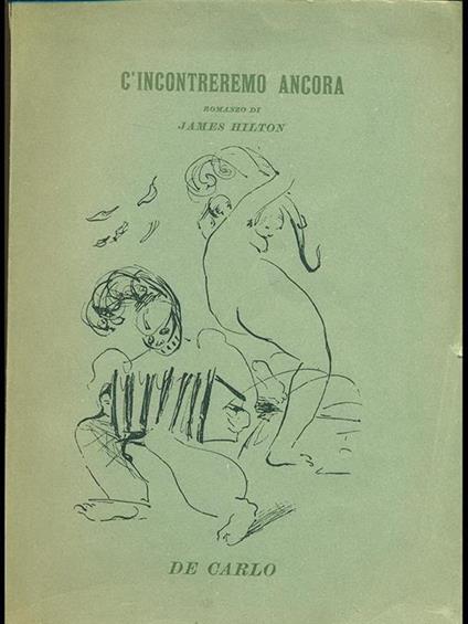 C'incontreremo ancora - James Hilton - copertina