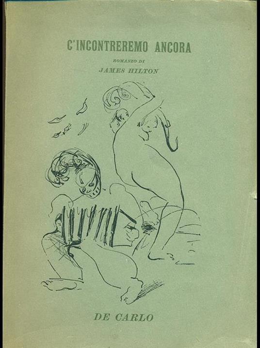 C'incontreremo ancora - James Hilton - copertina