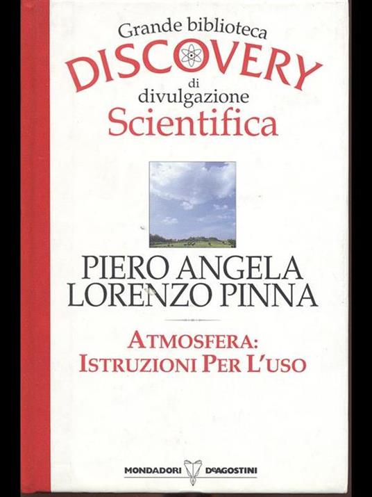 atmosfera: istruzioni per l'uso - Piero Angela,Lorenzo Pinna - copertina