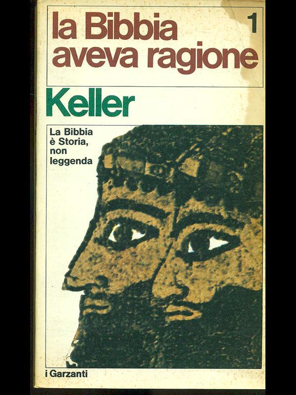 La Bibbia aveva ragione. 2 volumi