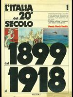 L' Italia del 20 secolo dal 1899 al 1919