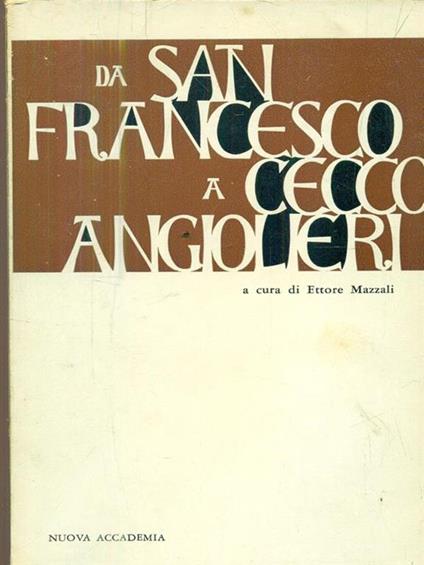 Da San Francesco a Cecco Angiolieri - Ettore Mazzali - copertina
