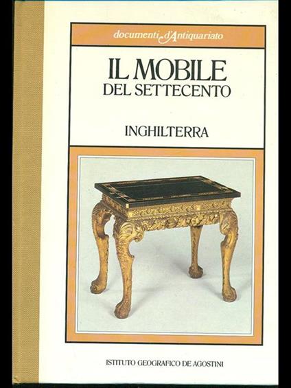 Il mobile del Settecento. Inghilterra - copertina