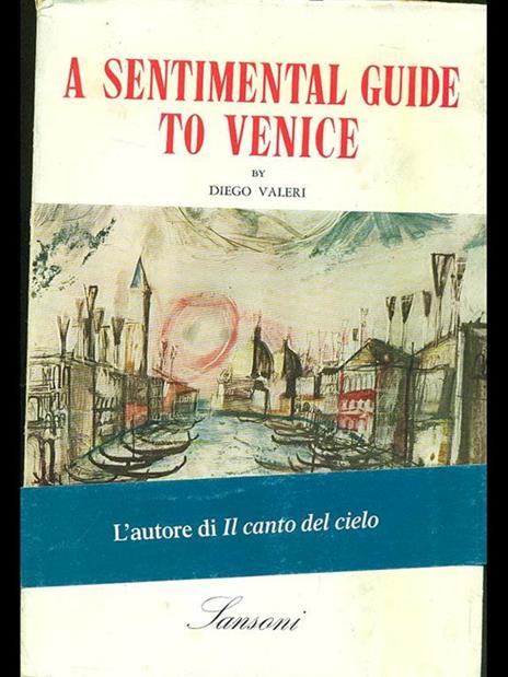 A sentimental guide to Venice - Diego Valeri - copertina