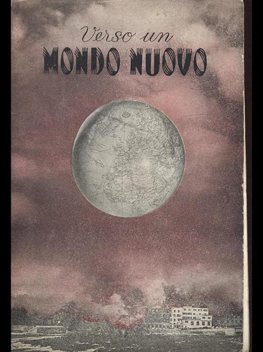 Verso un mondo nuovo - W. A. Spicer - copertina