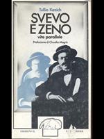 Svevo e Zeno vite parallele