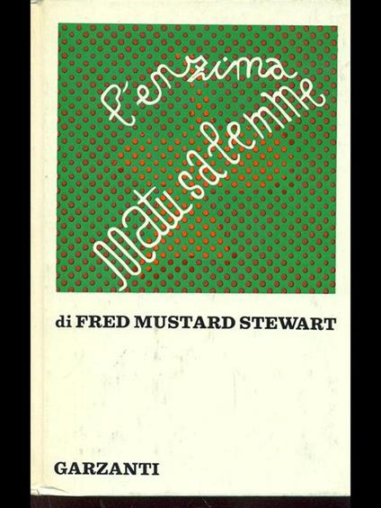 L' enzima Matusalemme - Fred Mustard Stewart - copertina