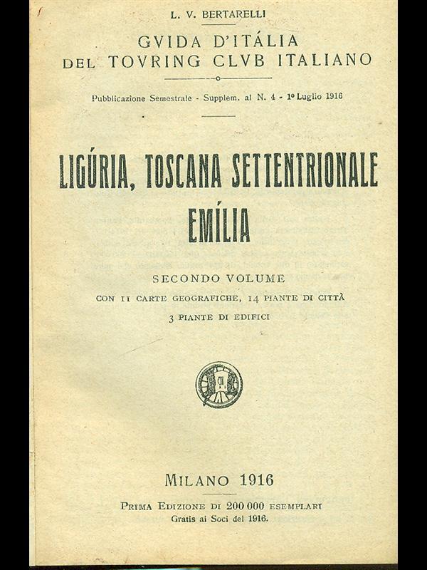 Liguria, Toscana settentionale, Emilia Vol. 2