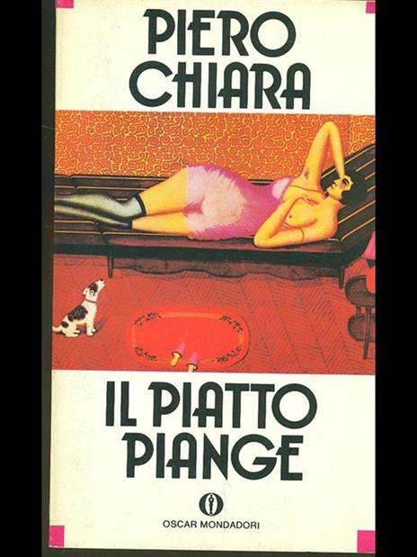Il piatto piange - Piero Chiara - 6