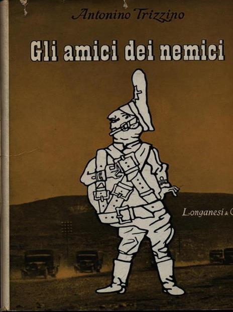 Gli amici dei nemici - Antonino Trizzino - copertina