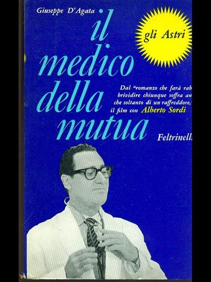 Il medico della mutua - Giuseppe D'Agata - copertina