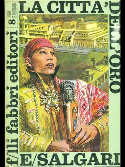 La città dell'oro - Emilio Salgari - copertina