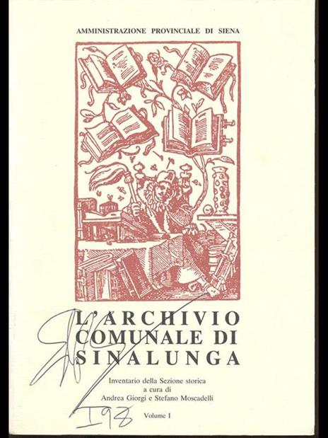 L' Archivio Comunale di Sinalunga - vol 1 - Alessandro Giorgi - copertina