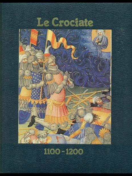 Le crociate 1100-1200 - copertina