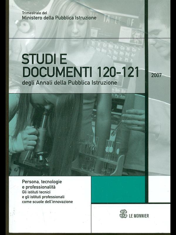 Studi e documenti 120-121 degli annali della Pubblica Istruzione